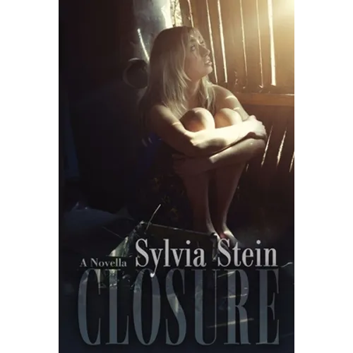 Closure: A Novella