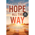 Hope All the Way: Discovering Divine Signs in Life After Loss