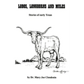 Lobos, Longhorns and Mules