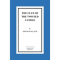 The Clue of the Twisted Candle
