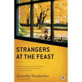 Strangers at the Feast