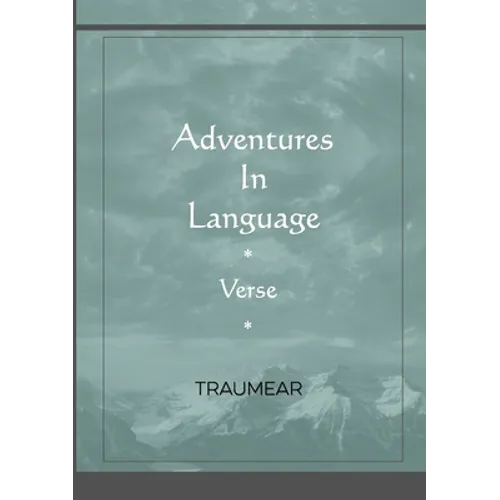 Adventures in Language