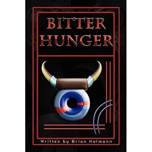 Bitter Hunger