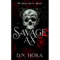 Savage Ax: A Dark Vampire Romance