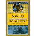 Sowing: An Autobiography of the Years 1880 to 1904