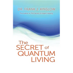 Secret of Quantum Living