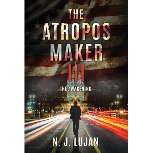 The Atropos Maker III: The Awakening