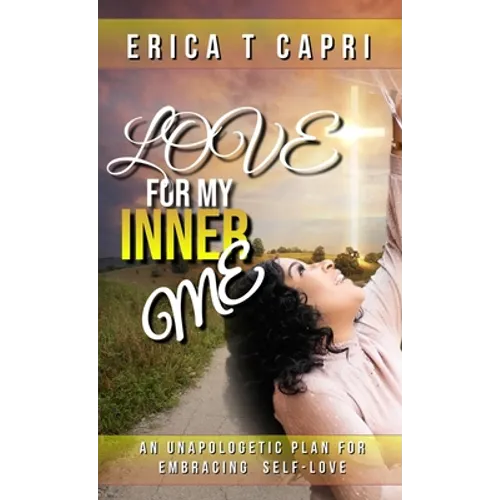 Love For My INNER Me
