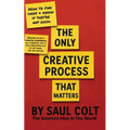 The Only Creative Process That Matters