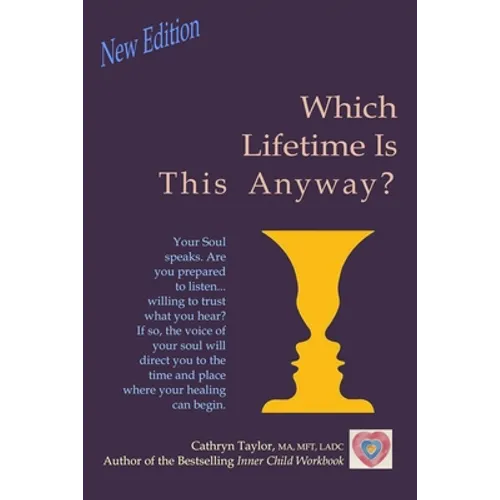 Which Lifetime is this Anyway?