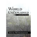 World of the Unexplained
