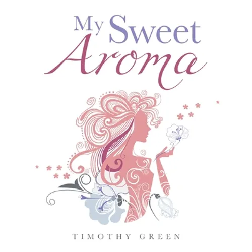 My Sweet Aroma