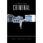 A Spiritual Criminal - Paperback
