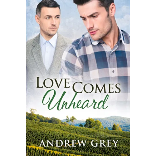 Love Comes Unheard