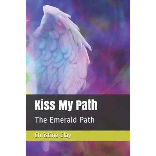 Kiss My Path: The Emerald Path