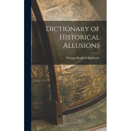 Dictionary of Historical Allusions