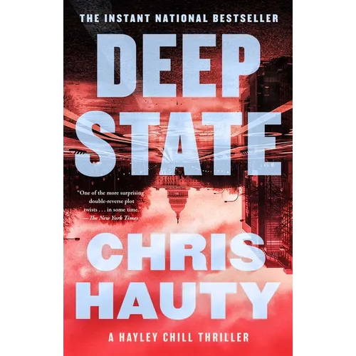 Deep State: A Thriller