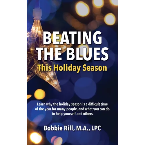 Beating the Blues This Holiday Season: Learn why the holiday season is a difficult time of the year for many people, and what you can do to help yours