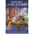 Wining and Dying