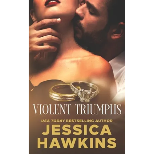 Violent Triumphs
