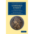 Lombard Street: A Description of the Money Market