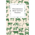 Progressive Beef Cattle Raising