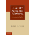Plato's Account of Falsehood: A Study of the Sophist