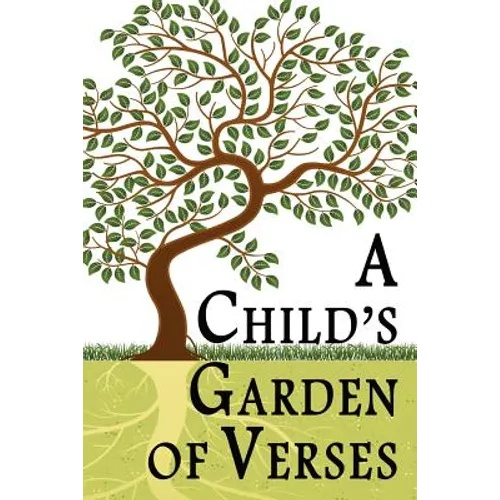 A Child's Garden of Verses