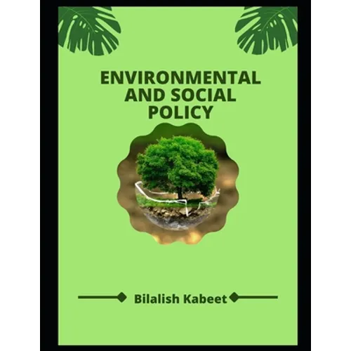 Environmental And Social Policy