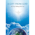 A Gift From God
