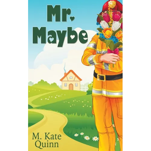 Mr. Maybe