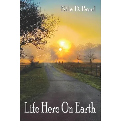 Life Here On Earth