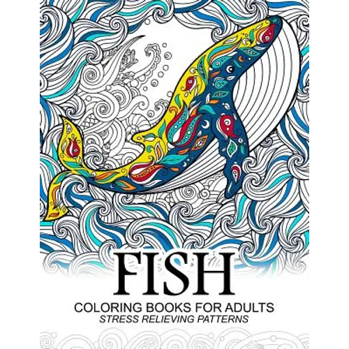 Fish Coloring Books for adults: dolphins, Whale, Shark in the sea Design