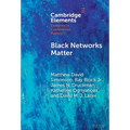 Black Networks Matter