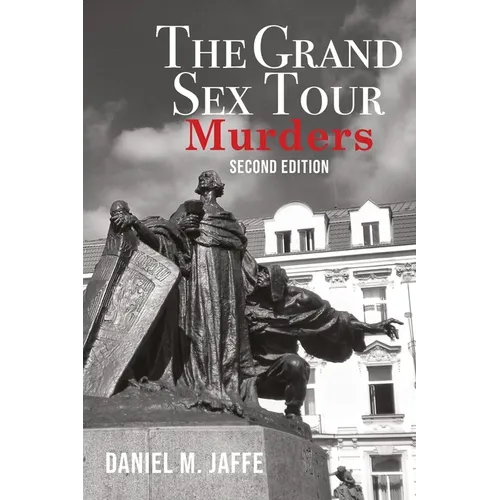 The Grand Sex Tour Murders