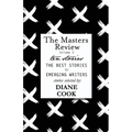 The Masters Review Volume X