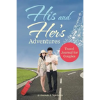 His and Her's Adventures - Travel Journal for Couples