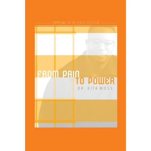 From Pain to Power: Special Re-Release Edition
