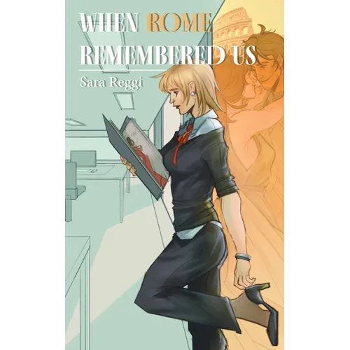 When Rome Remembered Us