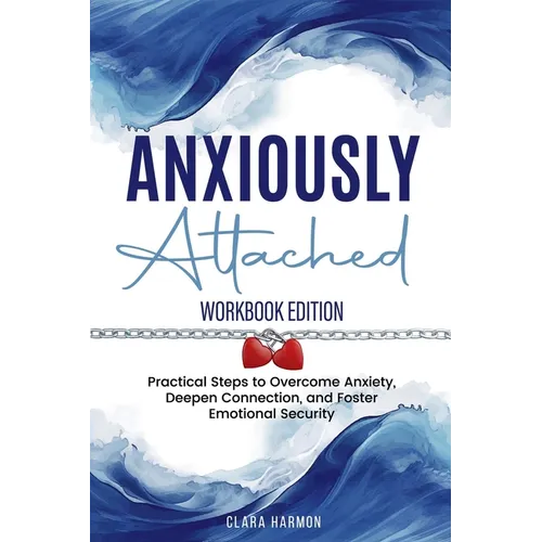 Anxiously Attached