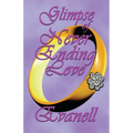 Glimpse of Never Ending Love