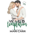 Wild Temptation