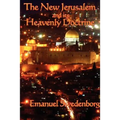 The New Jerusalem and its Heavenly Doctrine