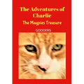 The Adventures of Charlie: Mr Magpie