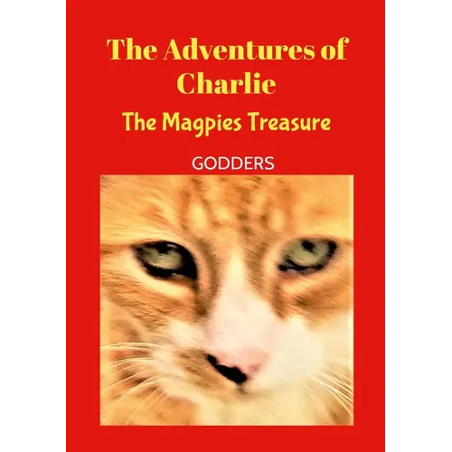 The Adventures of Charlie: Mr Magpie