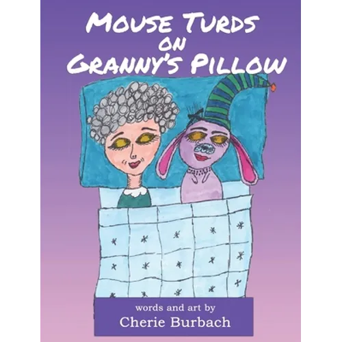 Mouse Turds on Granny's Pillow