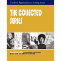 The Collected Series: Five Approaches to Acting