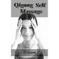 Qigong Meridian Self Massage: Complete Program for Improved Health, Pain Annihilation, and Swift Healing
