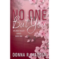 No One But You