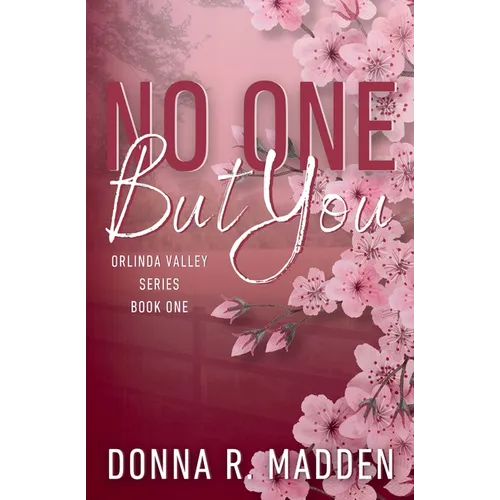 No One But You